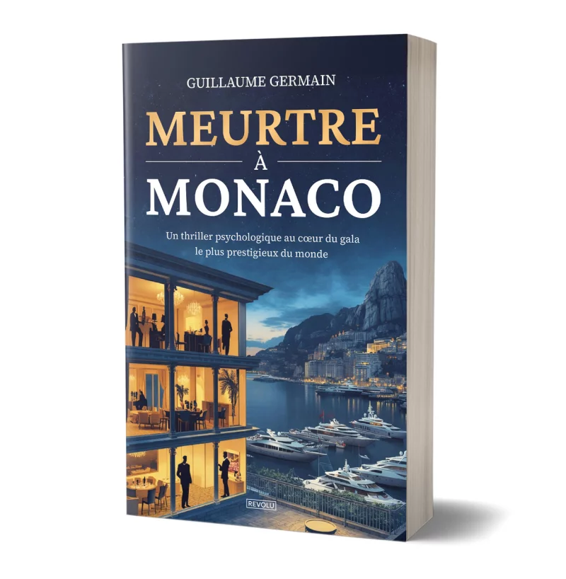 Meurtre à Monaco par Guillaume Germain - Éditions Revolu
