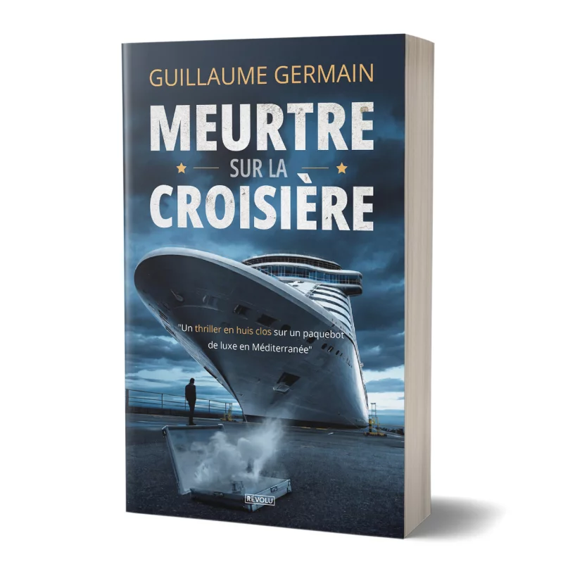 Meurtre sur la croisière par Guillaume Germain - Éditions Revolu