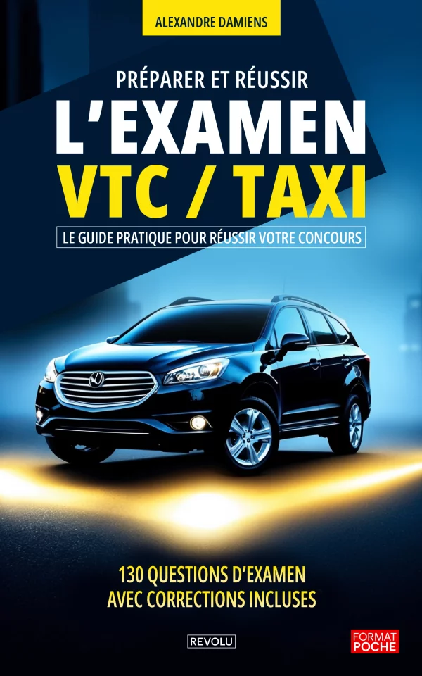 Préparer et réussir l'examen VTC / Taxi
