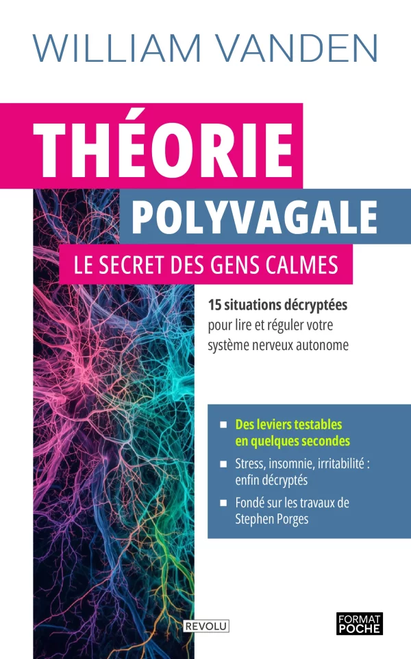 Théorie polyvagale : Le secret des gens calmes