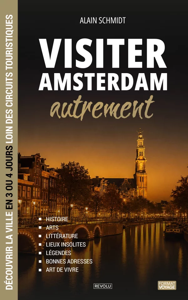 Visiter Amsterdam autrement