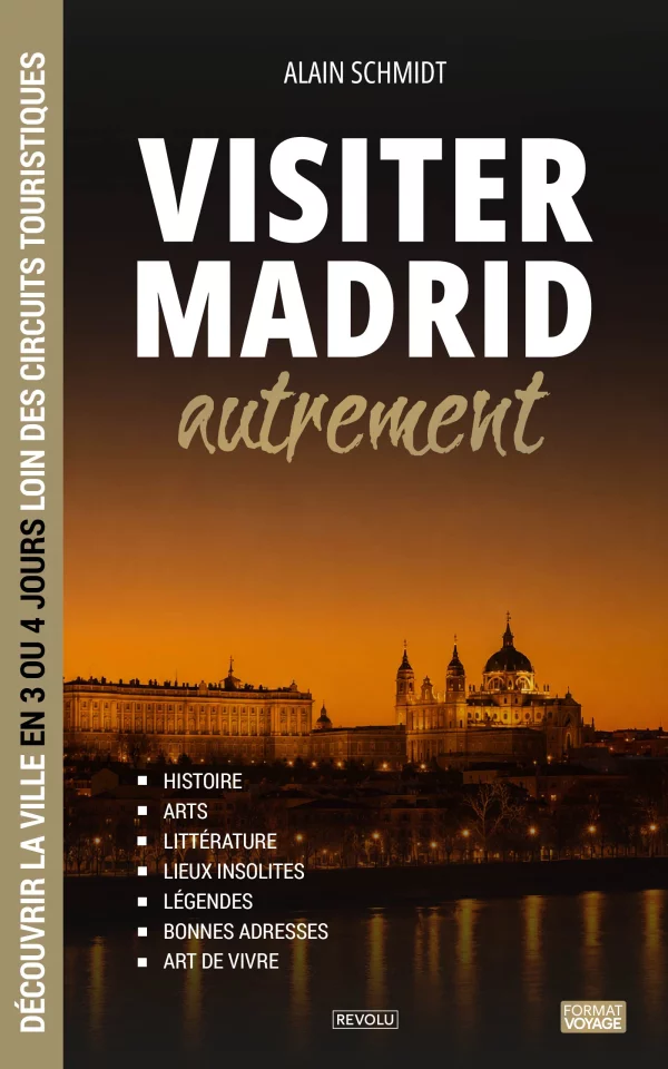 Visiter Madrid autrement