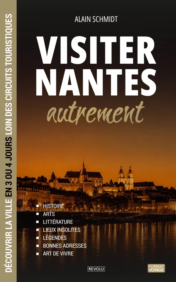 Visiter Nantes autrement