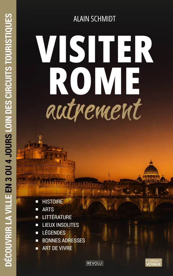 Visiter Rome autrement