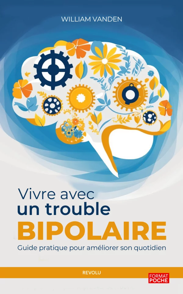 Vivre avec un trouble bipolaire