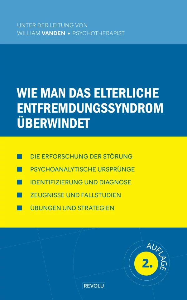 Wie man das elterliche Entfremdungssyndrom überwindet