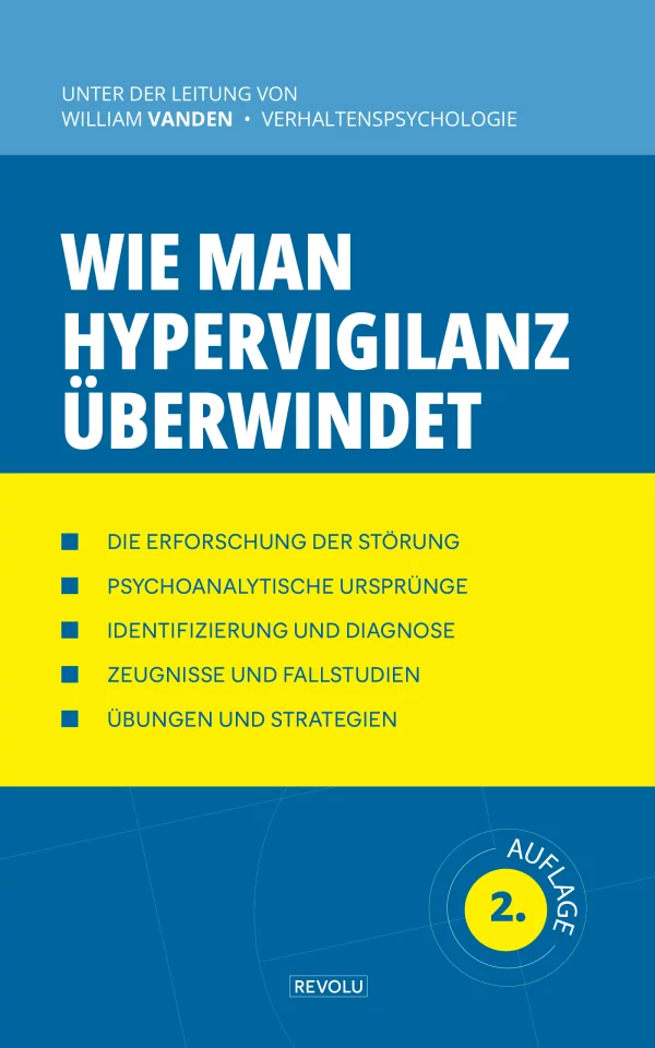 Wie man Hypervigilanz überwindet