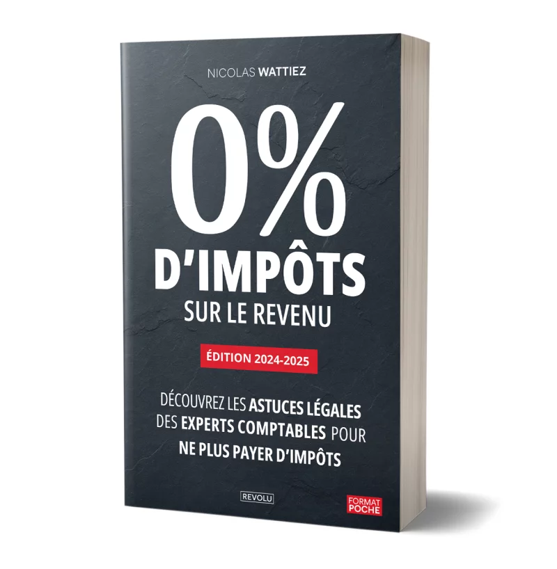 0% d'impôts sur le revenu par Nicolas Wattiez - Éditions Revolu